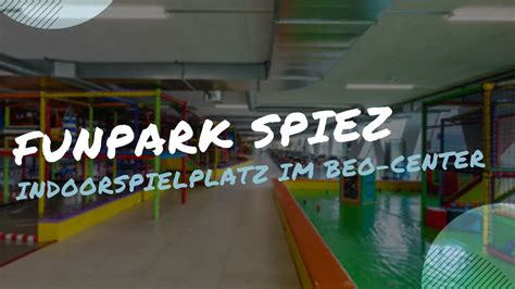 Funpark Spiez Beo Center